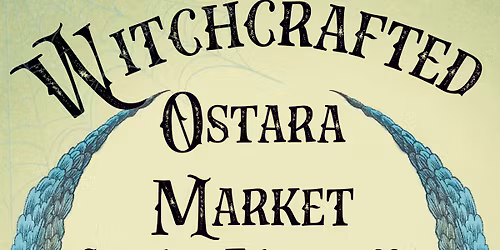 Witchcrafted Ostara Market 