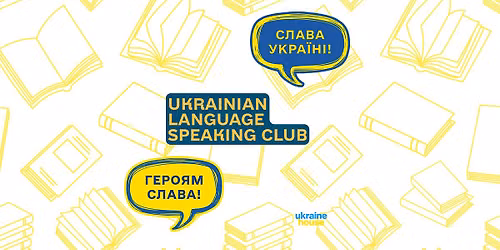 Speaking Club:  Discover Ukraine Through Language & Music!