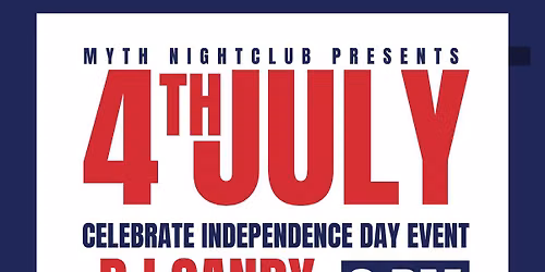 July 4th Extravaganza at Myth Nightclub