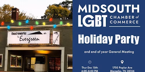 Holiday Party for the MidSouth LGBT Chamber of Commerce