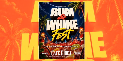 RUM & WHINE FEST | ATLANTA\u2019S #1 CARIBBEAN PARTY