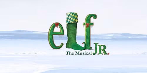 JLMA Presents: Elf The Musical Jr.