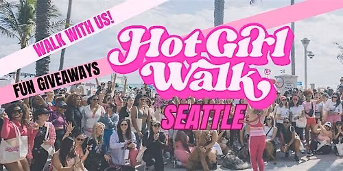 Hot Girl Walk\u00ae | Seattle | September 26