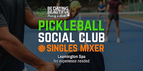 Leamington Spa Singles Pickleball Mixer (40s & 50s) 6th July