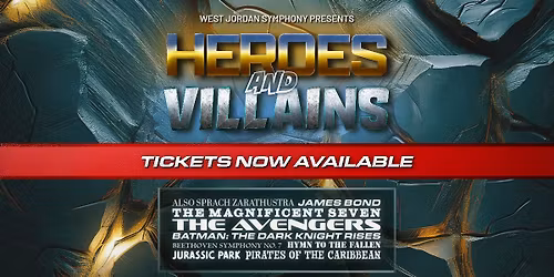 HEROES and VILLAINS | West Jordan Symphony's Fall Concert