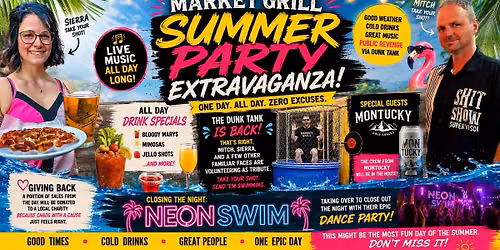 \u2600\ufe0f MARKET GRILL SUMMER PARTY EXTRAVAGANZA \u2600\ufe0f