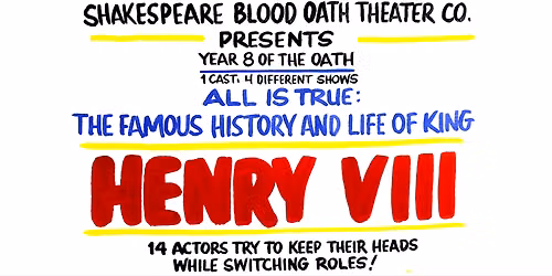 Shakespeare Blood Oath: Henry VIII