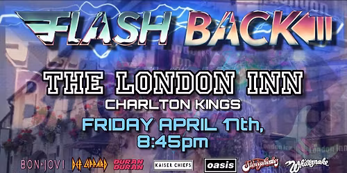 FLASH BACK live at THE LONDON INN, Charlton Kings 