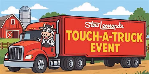 Touch-A-Truck Stew Leonard's Clifton NJ