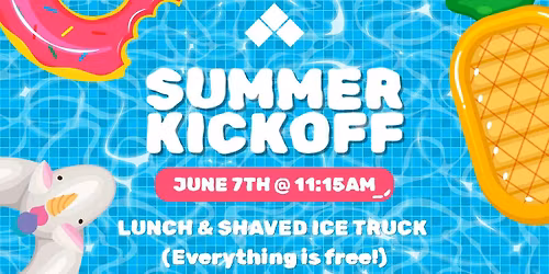 Summer Kickoff!