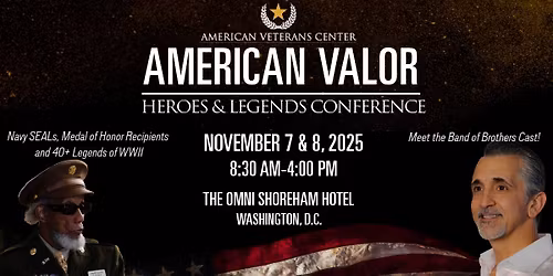 American Valor: Heroes & Legends Conference