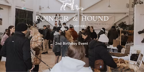 POINTER & HOUND turns TWO! \ud83c\udf89\ud83d\udc3e