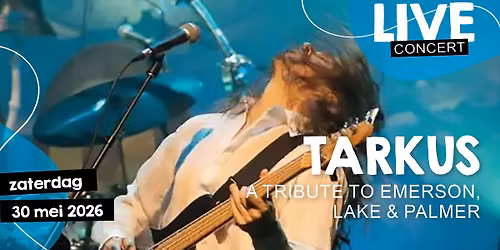 TARKUS \u2013 A Tribute to Emerson, Lake & Palmer 2026