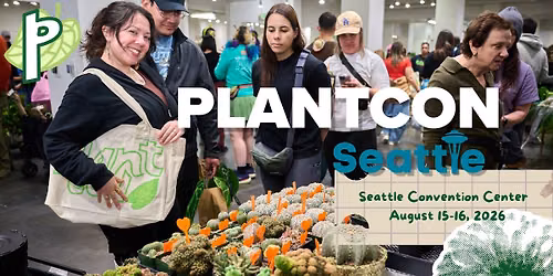 PlantCon Seattle 2026