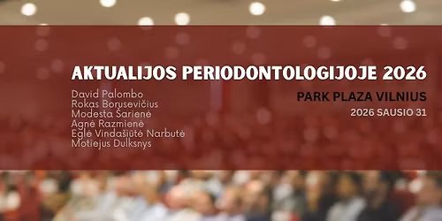 Aktualijos periodontologijoje 2026