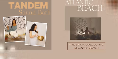 Tandem Soundbath in Atlantic Beach, FL| Soundbath Jax and Serenity Sounds