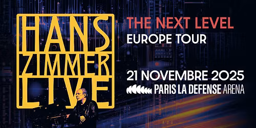 Hans Zimmer Live \/ The Next Level I Paris La D\u00e9fense Arena