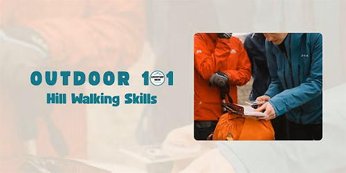 Outdoor 101: Hill Walking Skills - Guided Hill Walk