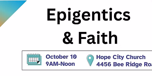 Epigenetics & Faith