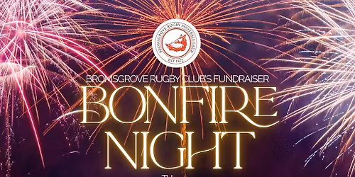 Bromsgrove RFC Bonfire Night Fundraiser