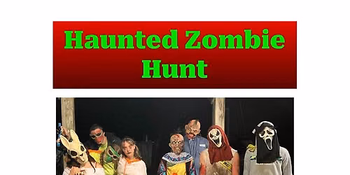 Haunted Zombie Hunt