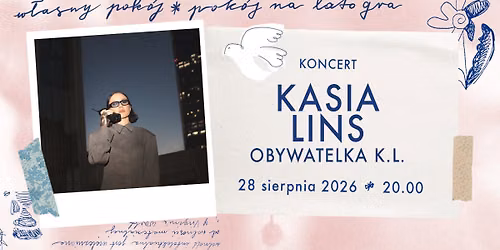 Pok\u00f3j na lato gra: KASIA LINS OBYWATELKA K.L. | koncert \u2728