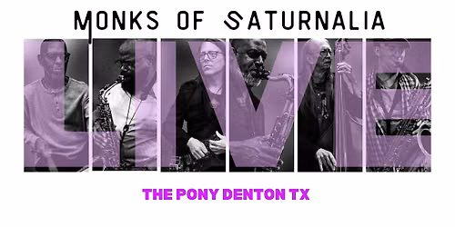 MONKS OF SATURNALIA