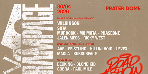 Rampage Roadshow w\/ Wilkinson, Sota, Murdock, Phaseone & many more