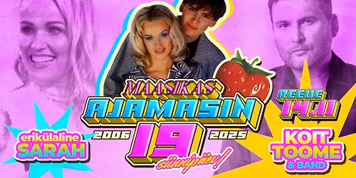 MAASIKAS 19. S\u00dcNNIP\u00c4EV: AJAMASIN \/\/ KOIT TOOME & BAND + SARAH