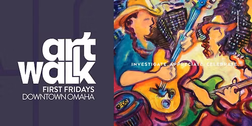 2026 First Fridays Art Walk in Downtown Omaha