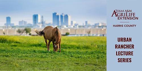 2026 Urban Rancher Six-Lecture Series
