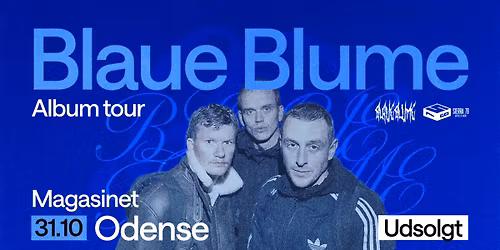 Blaue Blume - Magasinet, Odense (UDSOLGT)