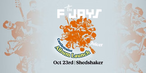 The F Jays \u201cJuicer\u201d album launch, The Taproom - Shedshaker Brewing, Castlemaine