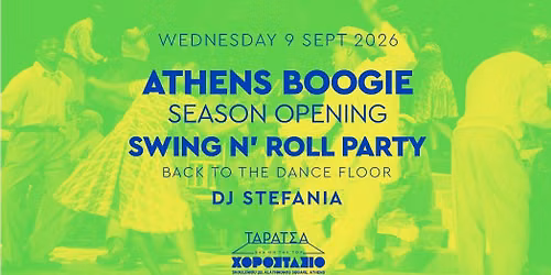 Athens Boogie \u2013 Season Opening Swing n\u2019 Roll Party!
