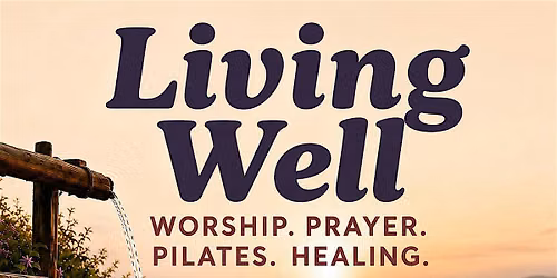 Living Well