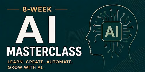 8 Week AI Masterclass