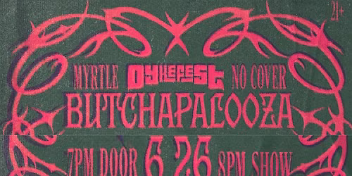 Butchapalooza