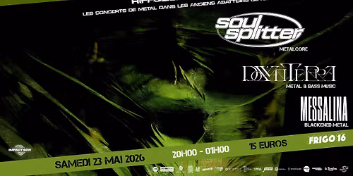 RIFF&BLOOD #2 - SOUL SPLITTER - DOWNTERRA - MESSALINA - FRIGO 16