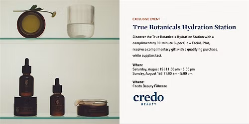 True Botanicals Hydration Station \u2014 Credo Beauty Fillmore