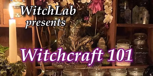 Witch School: Witchcraft 101