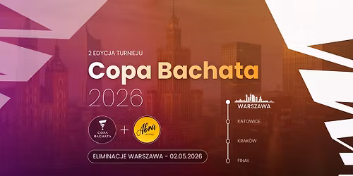 COPA BACHATA 2026 | Eliminacje Warszawa
