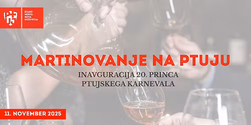 MARTINOVANJE NA PTUJU 2025