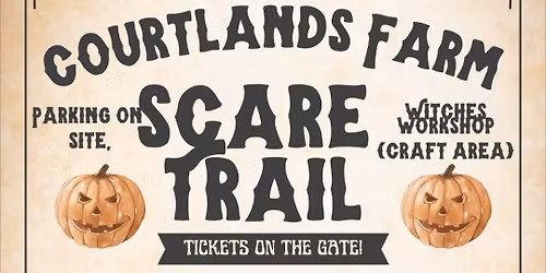 Courtlands Farm Scare Trail 2025