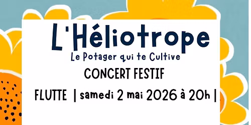 CONCERT avec le duo FluTTE | l'HELIOTROPE |