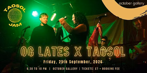OG Lates x TAOSOL