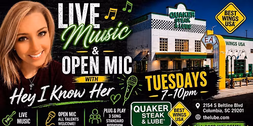 Live Music & Open Mic @ Quaker Steak and Lube (Columbia)