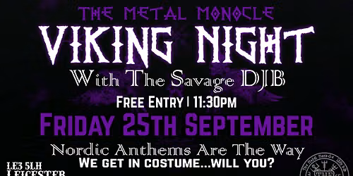 DJB AND METAL MONOCLE PRESENTS: VIKING NIGHT 10.0! 