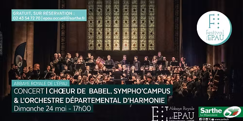 Festival de l\u2019Epau : Choeur de babel, Sympho\u2019campus et l\u2019Orchestre D\u00e9partemental d\u2019Harmonie \ud83c\udfbb
