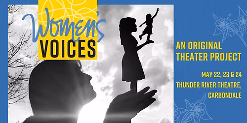 Women's VOICES: An Original Theater Project
