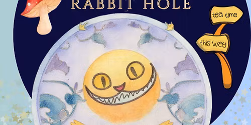 NEW YEARS EVE - DOWN THE RABBIT HOLE